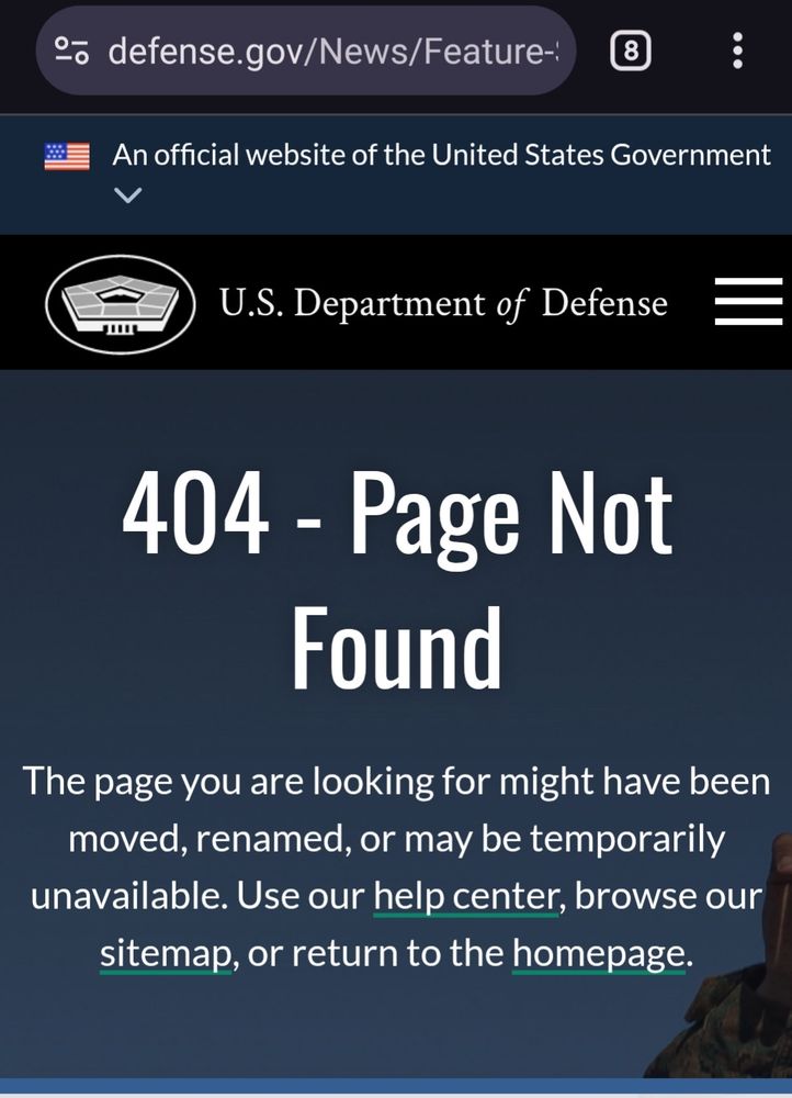 404 "file not found" notice for where the report on Major General Charles Calvin Rogers should be on the Defense.gov website.

https://www.defense.gov/News/Feature-Stories/Story/Article/2824721/medal-of-honor-monday-army-maj-gen-charles-calvin-rogers

archived here: https://web.archive.org/web/20211101133017/https://www.defense.gov/News/Feature-Stories/Story/Article/2824721/medal-of-honor-monday-army-maj-gen-charles-calvin-rogers/