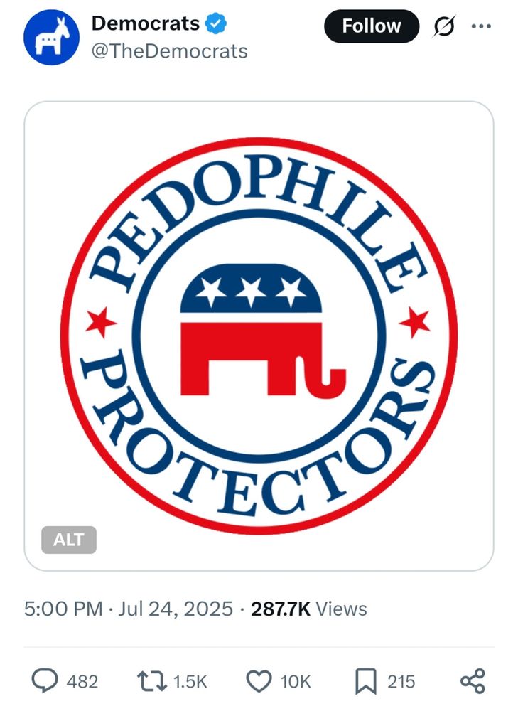 s/s of tweet from the Democrats X-Twitter account 24 July 2025 [sharing an image which is a remake of the GOP logo with the text: Pedophile Protectors. There is a red and blue elephant in the middle of the logo.]
