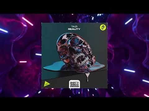 TAZI - Reality