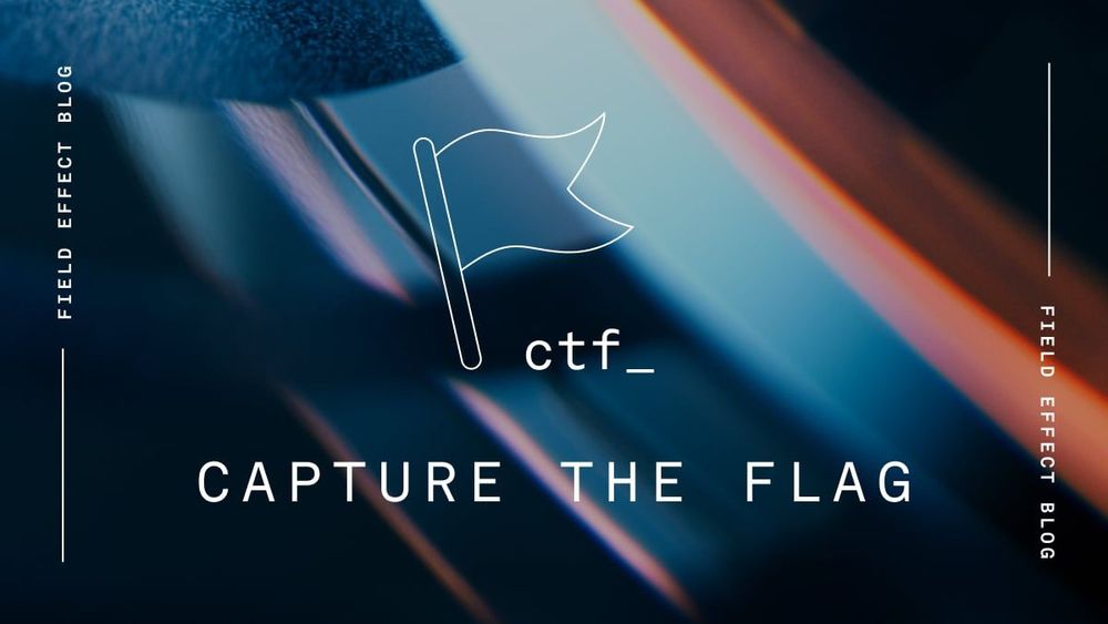 Capture the Flag: What you should know about cybersecurity CTFs