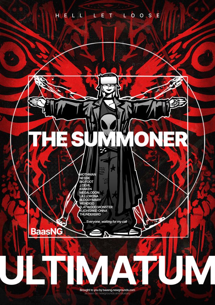THE SUMMONER - One of 4th main characters of ULTIMATUM, this is more of introduction poster of banner, despite the trippy background it features a lot of cryptids like, mothman, jersey devil, the wendigo and a few more