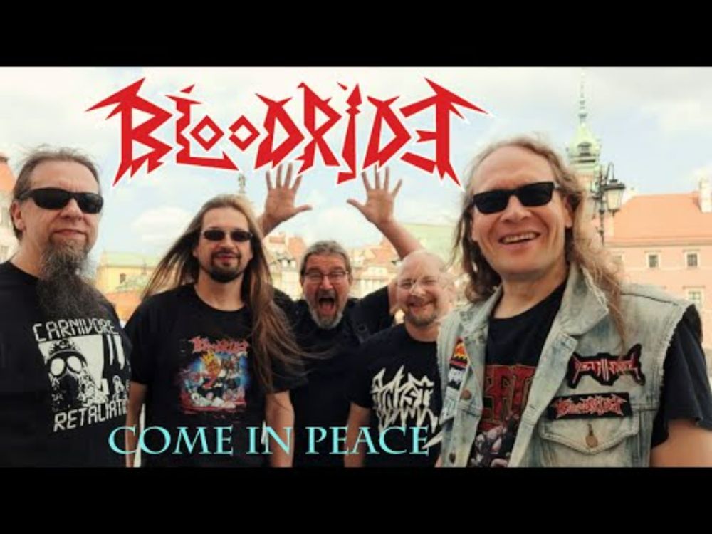 Bloodride - Come In Peace (official music video)