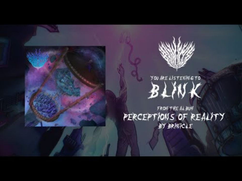 Brinicle - Blink (Official Lyric Video)