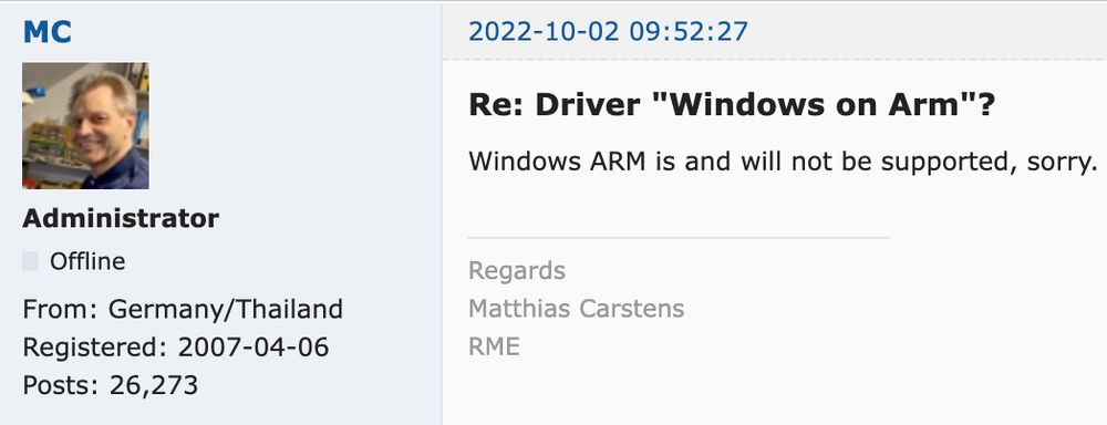 Screenshot from RME forum on 2022-10-02 where RME rep saying "Windows ARM is and will not be supported, sorry."