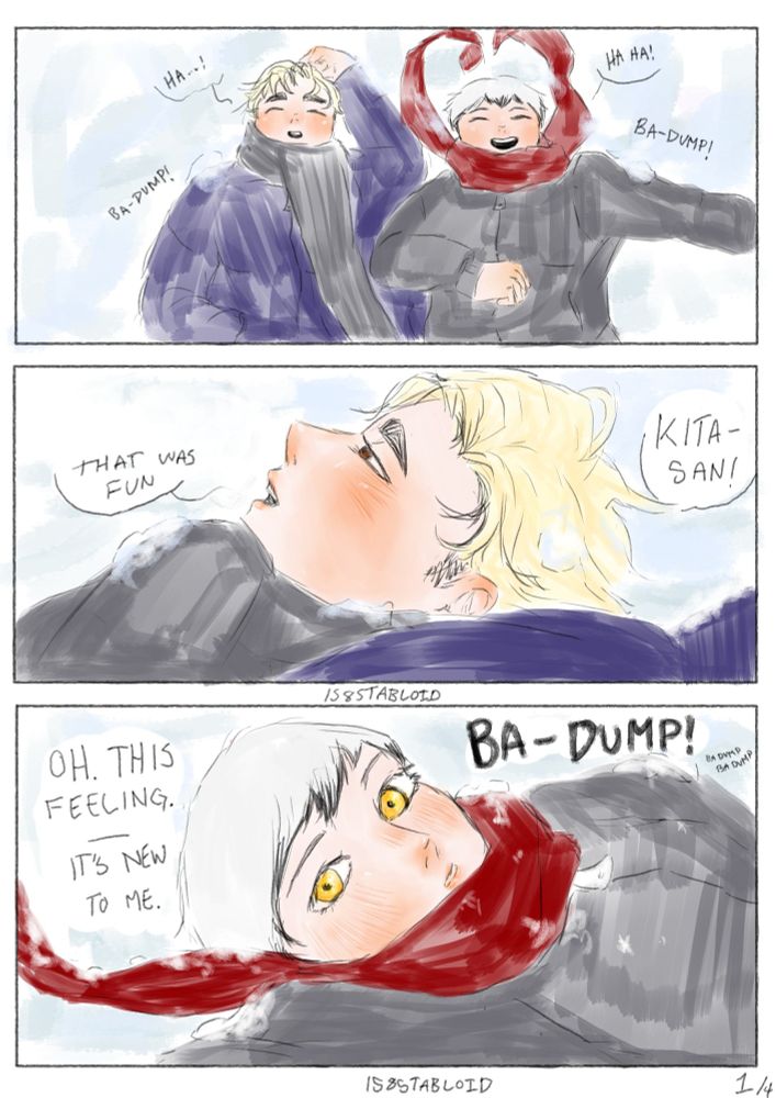 atsumu and kita lay down in the snow
atsumu: that was fun, kita-san!
*BADUMP sound effect*
kita (thoughts): oh. this feeling--it's new to me.