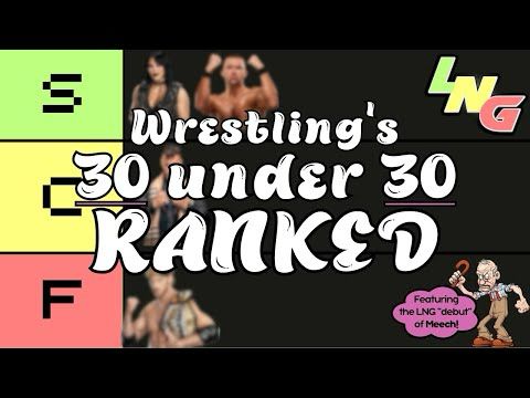 Wrestling’s 30 Under 30 RANKED: The Best Young Talent in Pro Wrestling (Tier List Thursday)