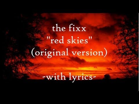The Fixx- Red Skies (Original Version) With Lyrics