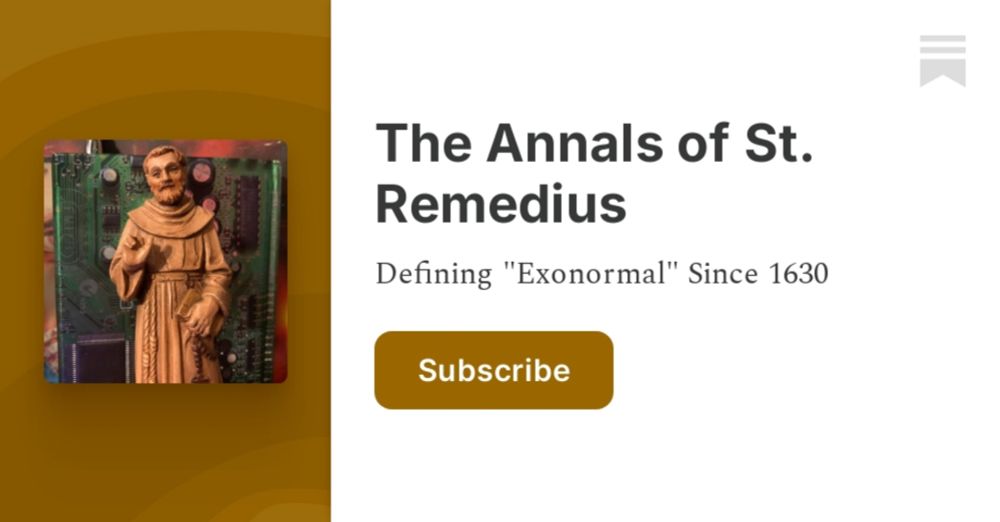 The Annals of St. Remedius | Paul Riddell | Substack