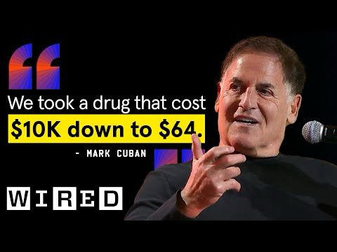 Battling Big Pharma: A Conversation with Mark Cuban | The Big Interview | WIRED