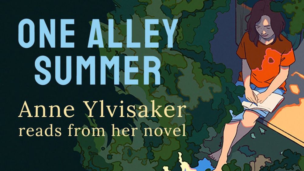 One Alley Summer - Anne Ylvisaker reads from her book- (middle grade, coming of age)