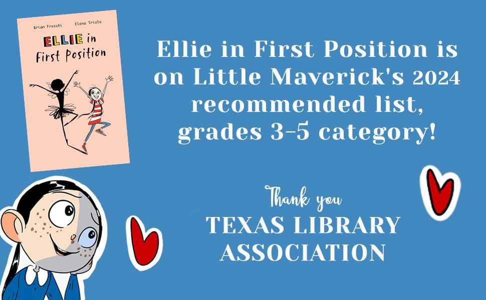 Ellie in First Position 💃 is on Little Maverick's 2024 recommended graphic novel list, grades 3-5 category! Happy dance.
Thank you @Texas Library Association 
  @NanetteMcG  #GraphicNovel #ballet #dance #librarians @pubspotlight