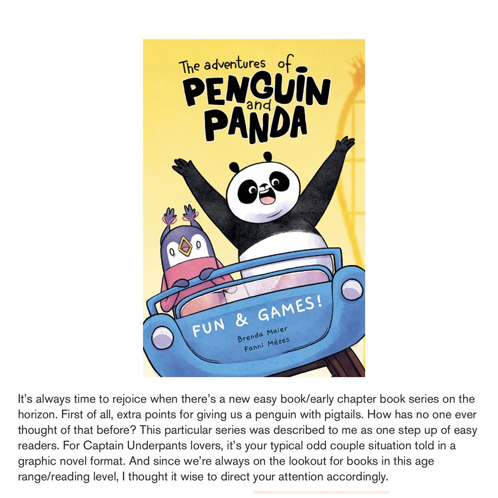 Snapshot of School library Journal's article about The Adventures of Penguin and Panda, a new graphic novel series for kids 6-9. The image shows Penguin and Panda riding a roller coaster car on yellow background on the book cover.  Penguin pigtails are up in the air, they are riding towards us and both cute cartoony characters are obviously thrilled and having fun. The author of the book series is Brenda Maier, the illustrator is Fanni Mezes, the books are published by Marble Press.