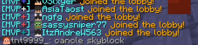 a screenshot of the Minecraft server Hypixel's chat with a user called "tnt9999_" saying cancel skyblock. cancel is misspelled