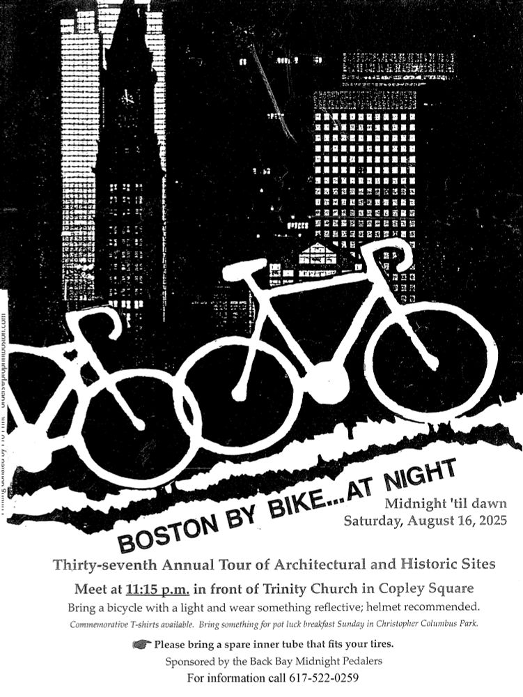Boston By Bike at Night Tour meets at Copley Square 11:30 pm Saturday August 16 and explores Boston history and architecture on a slow roll bike ride