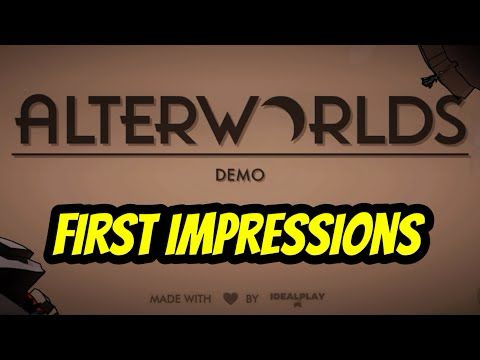 Alterworlds Demo (With Commentary)