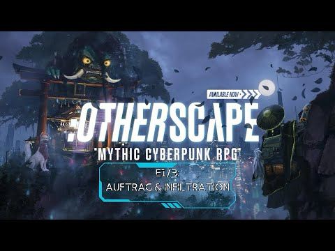 [Otherscape] Pfirsichblüten | E1: Auftrag und Infiltration #actualplay #ttrpg