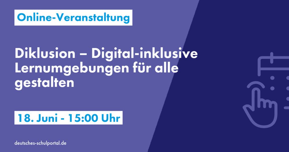 Diklusion – Digital-inklusive Lernumgebungen für alle gestalten