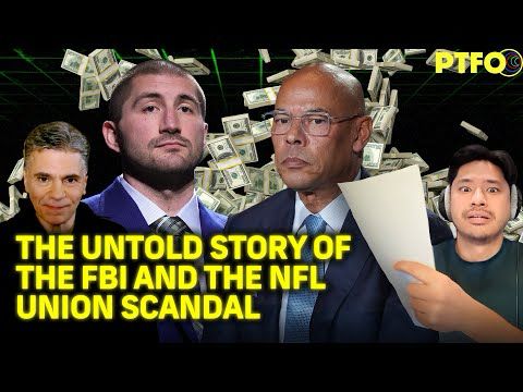 The FBI, the NFLPA, and the $10 Billion Money Trail: An Untold Story | PTFO