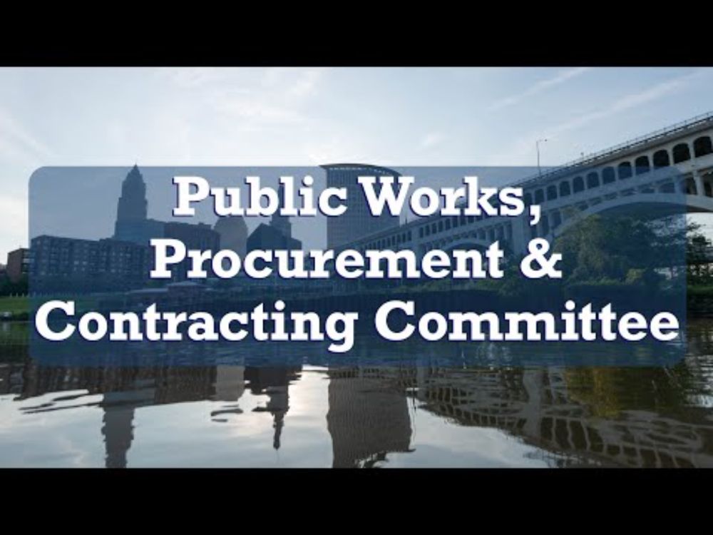 2025.07.30 Public Works, Procurement & Contracting Committee Meeting