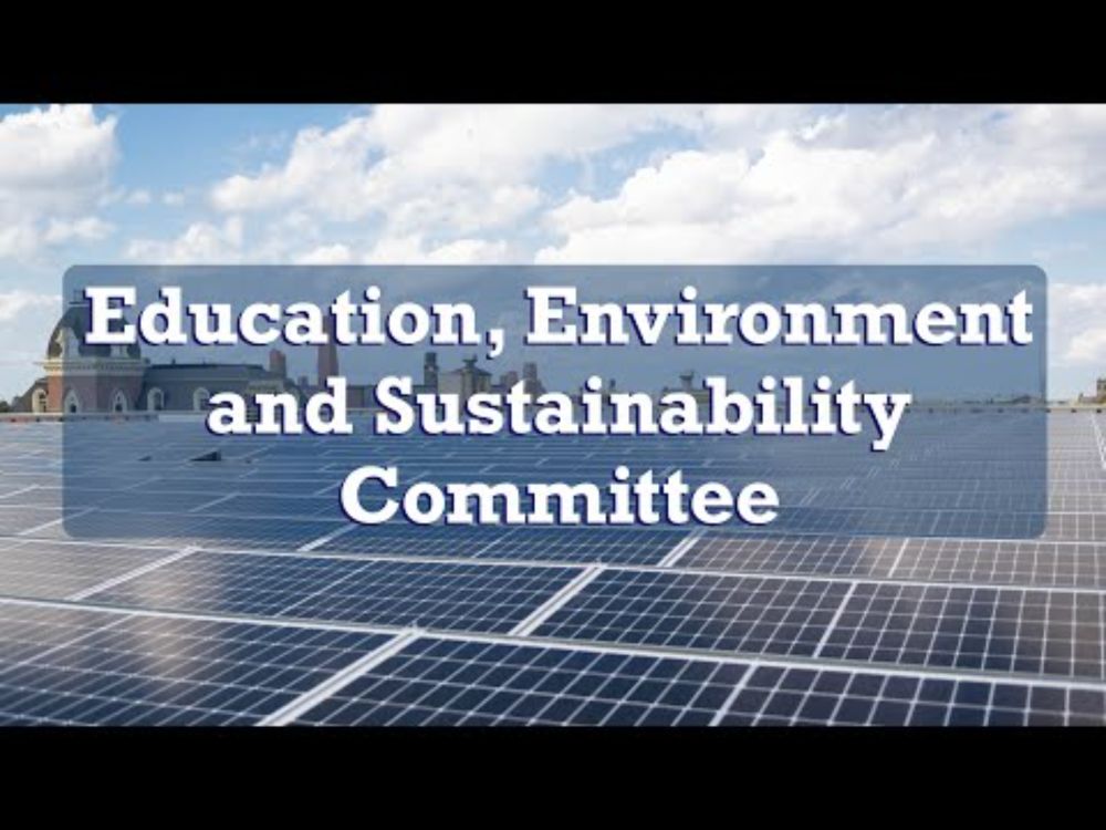 2025.07.16 Education, Environment & Sustainability Committee Meeting