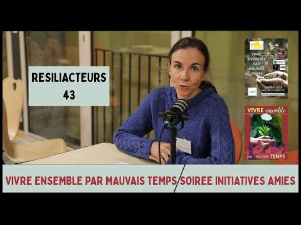 V.E.P.M.T. Les résiliacteurs 43 : ensemble bâtissons une société résiliente