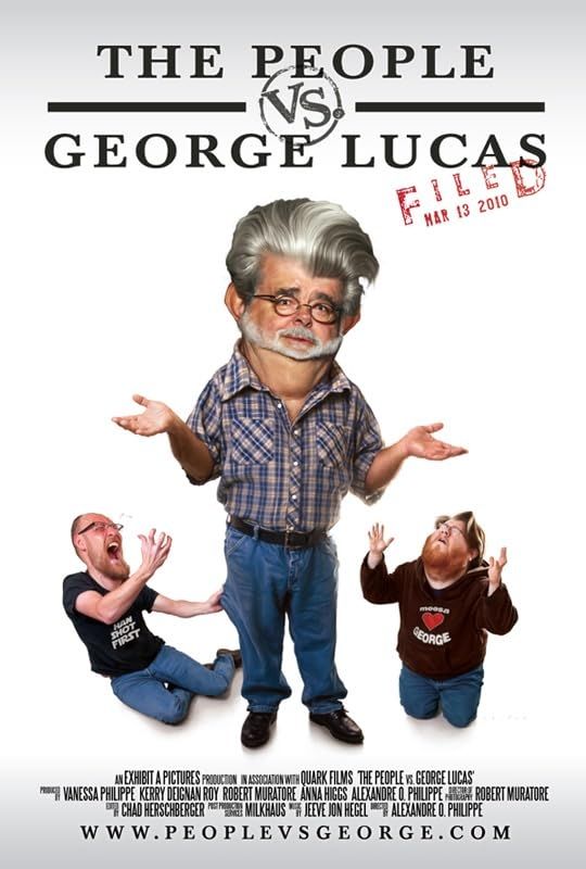 A poster for The People vs. George Lucas