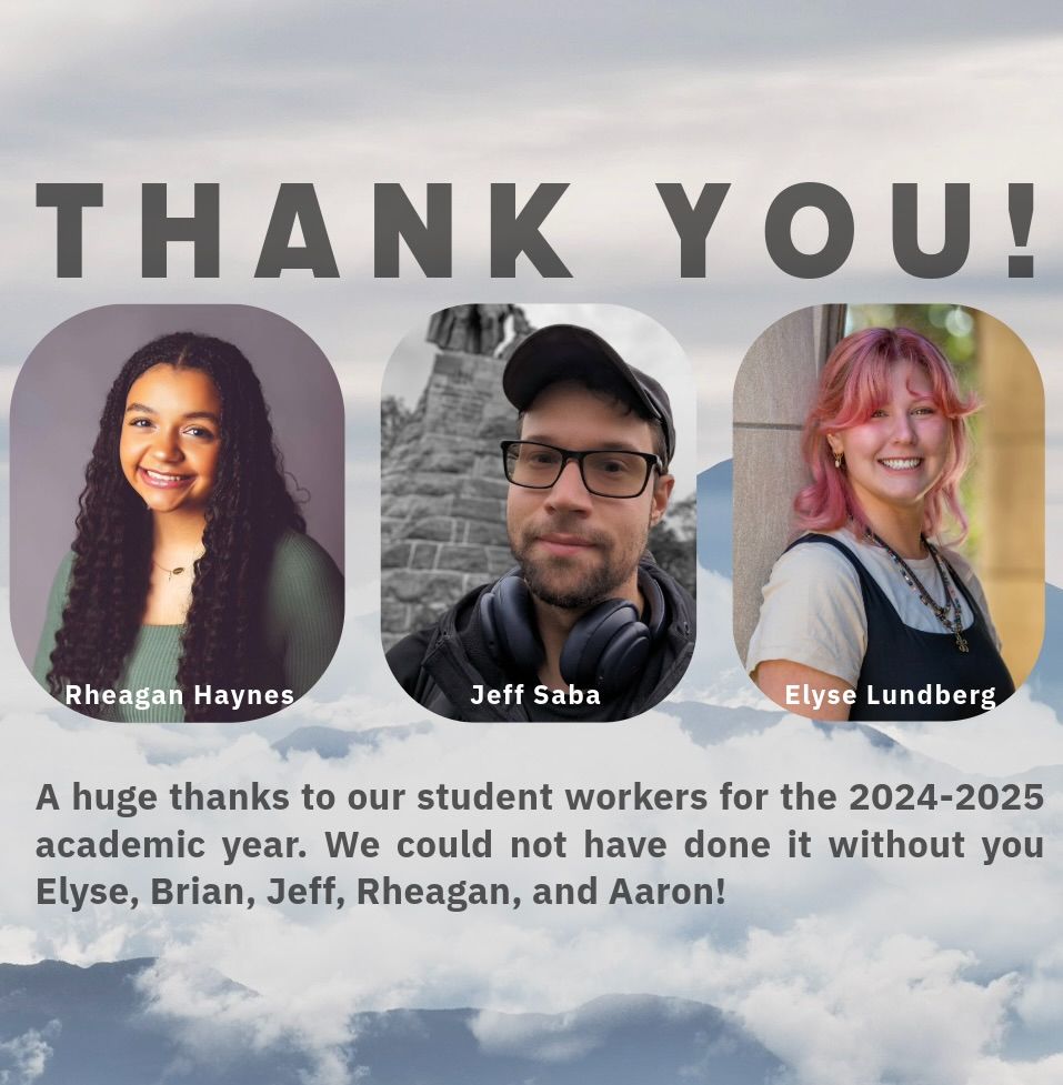 A "Thank you" graphic featuring three photos of our student works from the 24-25 academic year. The background is an image resembling the Smokey Mountains.