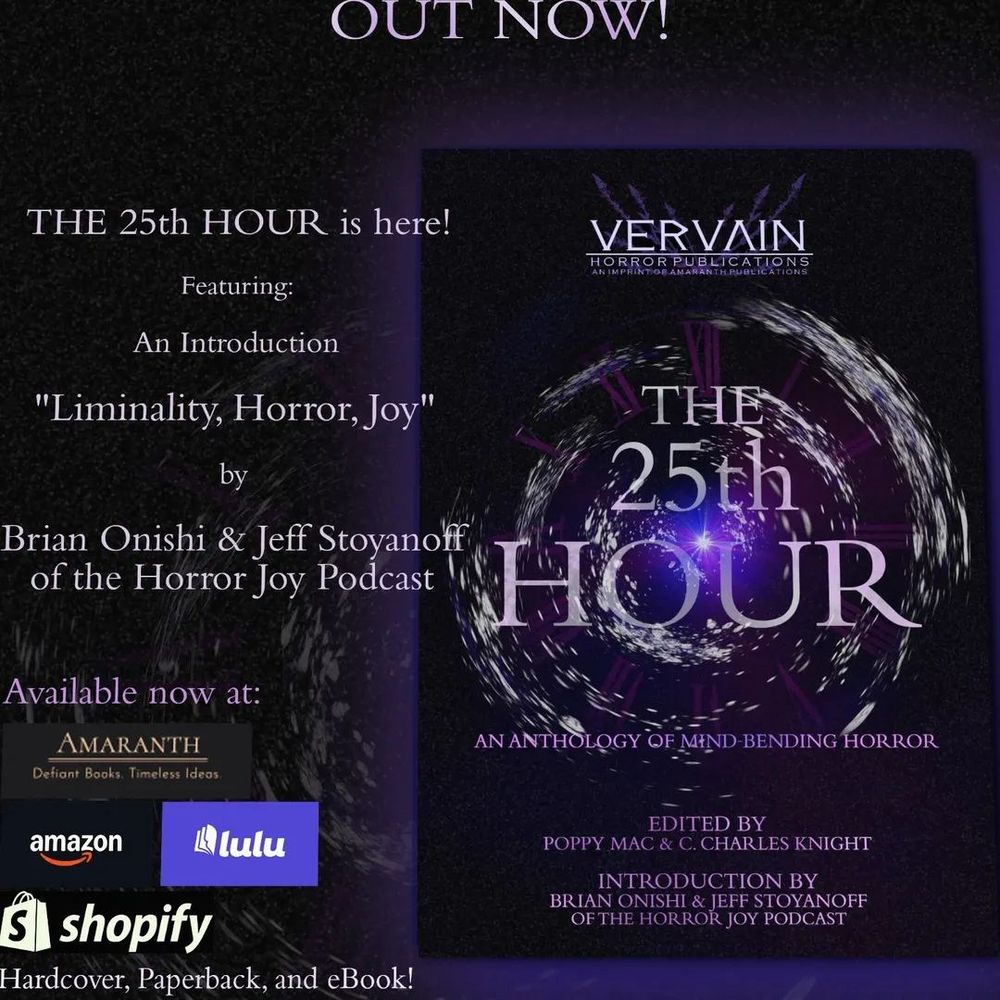 Ad for Vervain Horror's The 25th Hour, a short story collection of liminal horror, available soon at bookstores everywhere.