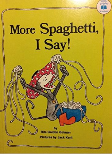 Book Cover of More Spaghetti I say by Rita Gelman. There is a monkey in a wide red brimmed hat eating copious amounts of spaghetti. 