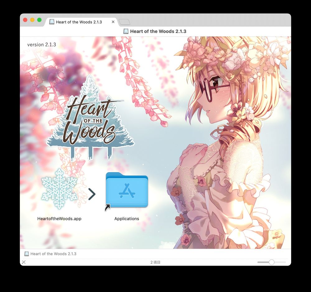 A screenshot of the DMG background shown to macOS users who choose to download the "macOS Standalone" DMG for Heart of the Woods 2.1.3.

In the image, one of the protagonists, Maddie (who has blonde hair and wears red-framed glasses) is standing facing left in front of an open blue sky, surrounded by pink wisteria flower petals that are coming from a tree in the background. She is wearing a flower crown and an elaborate white dress that is also adorned with flowers.

The game's logo is placed to the left of her, with the macOS application icon below it along with a shortcut to the Applications folder next to the icon, with a chevron in between.

The version text ("version 2.1.3") is written at the top left corner.