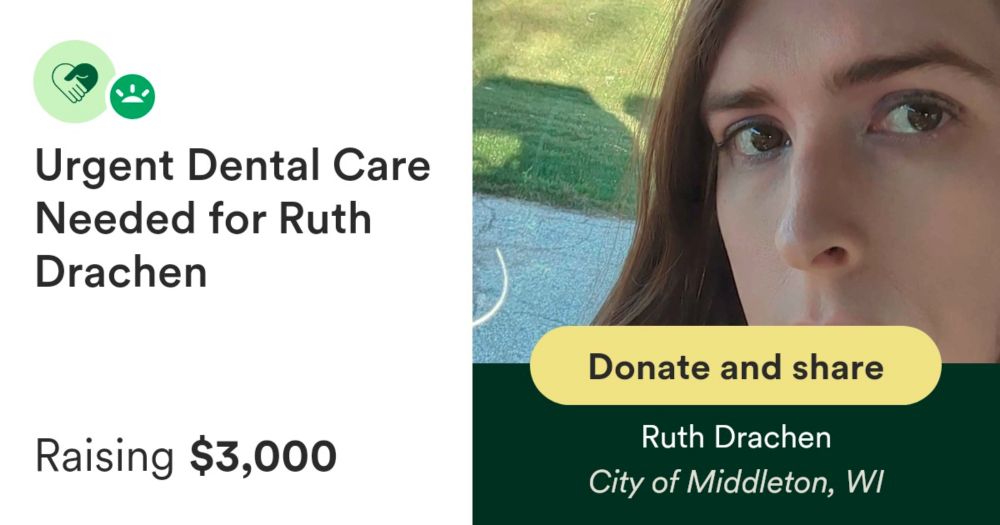 Donate to Urgent Dental Care Needed for Ruth Drachen, organized by Ruth Drachen