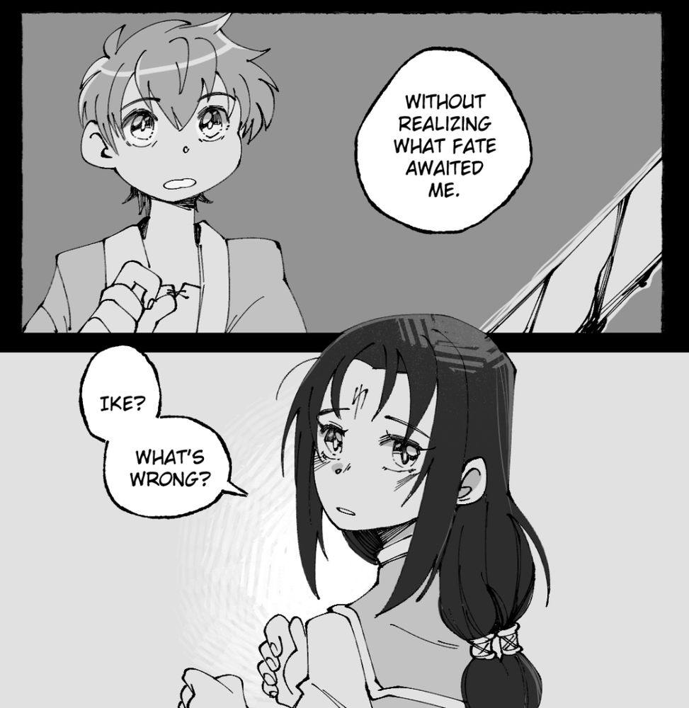 7) A panel of child Ike looking at his father, terrified. Greil is not in frame, but his sword smeared with blood is. 

"Without realizing what fate awaited me."

8) The last panel is simply a concerned older Soren asking Ike, "Ike? What's wrong?"