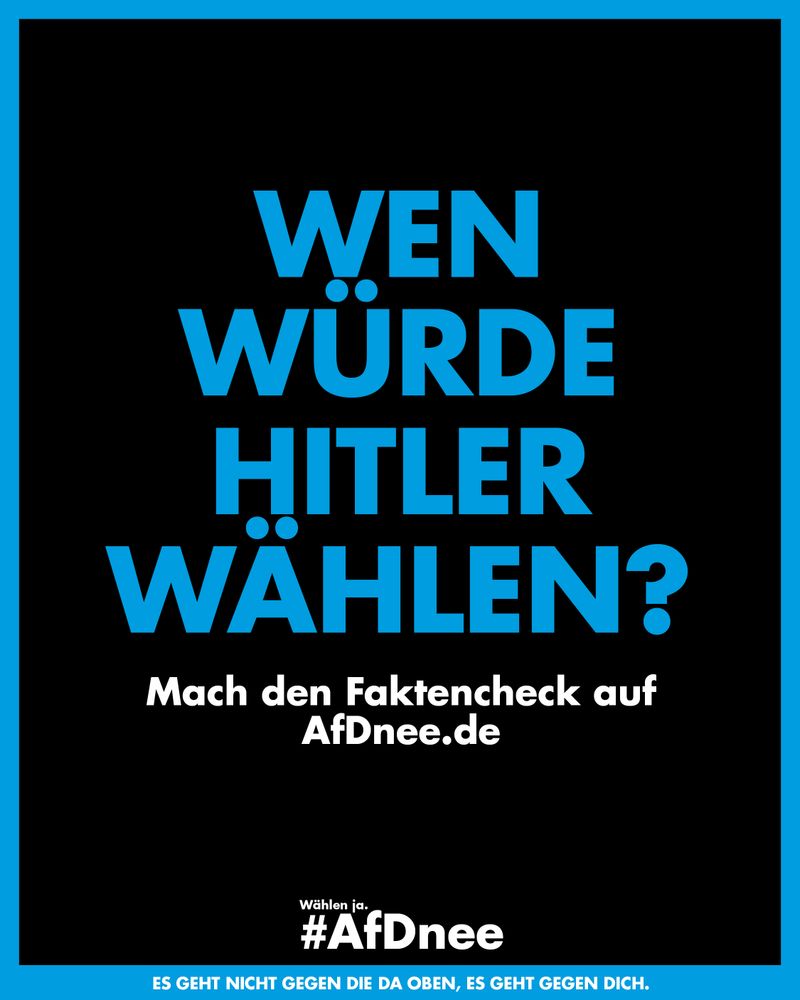 Wen würde Hitler wählen?

Mach den Faktencheck auf AfDnee.de

Wählen Ja. #AfDnee

Es geht nicht gegen die da oben, es geht gegen Dich.