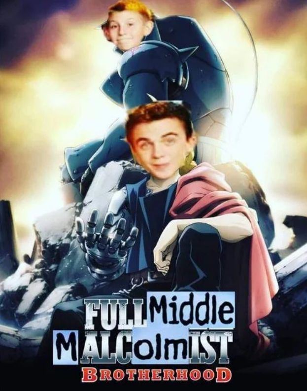 Frankie Muniz photoshopped onto the Full Metal Alchemist Brotherhood posted, but the title is Full Middle Malcomist