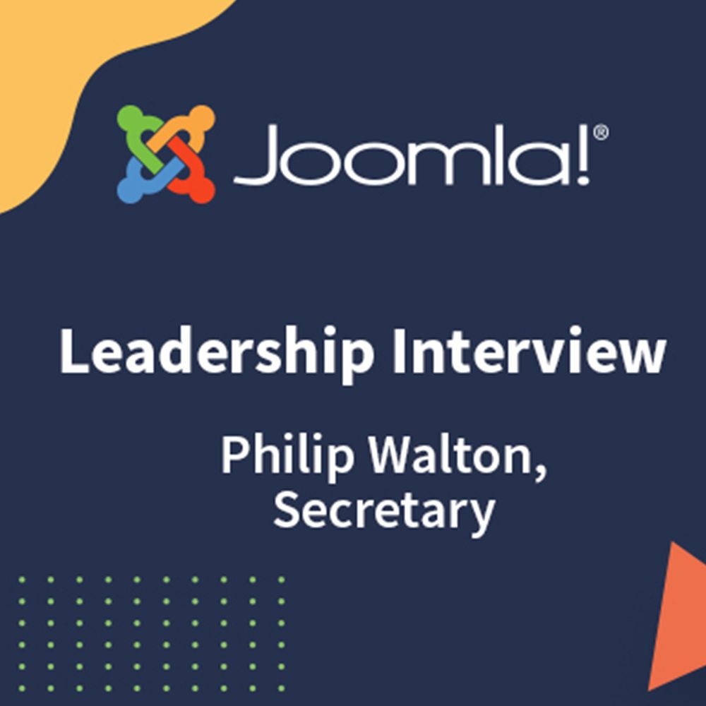 Joomla! Leadership Interview Philip Walton, Secretary