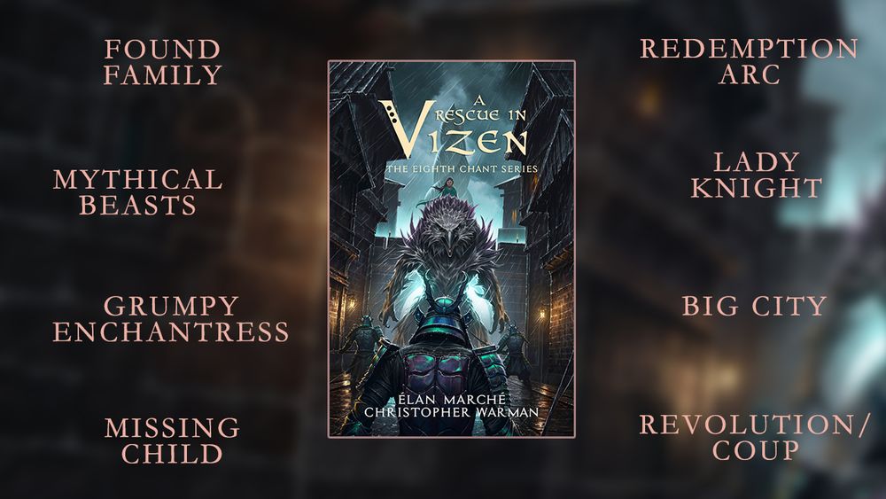 The cover of the book surrounded by the following tropes: found family, mythical beasts, grumpy enchantresses, missing child, redemption arc, lady knight, big city, revolution/coup
