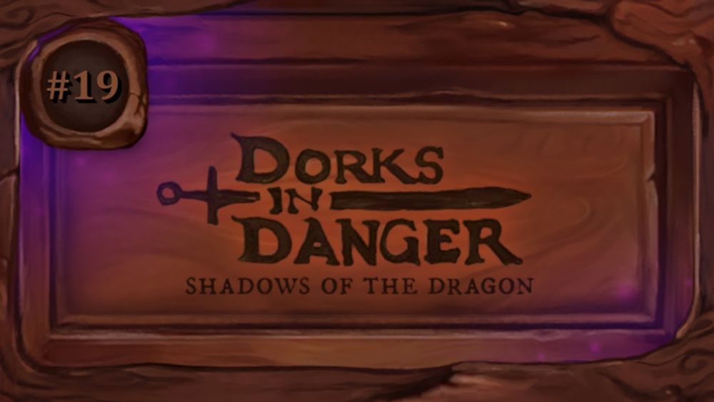 Seek The Cave | Dorks In Danger Campaign 2 Episode 19