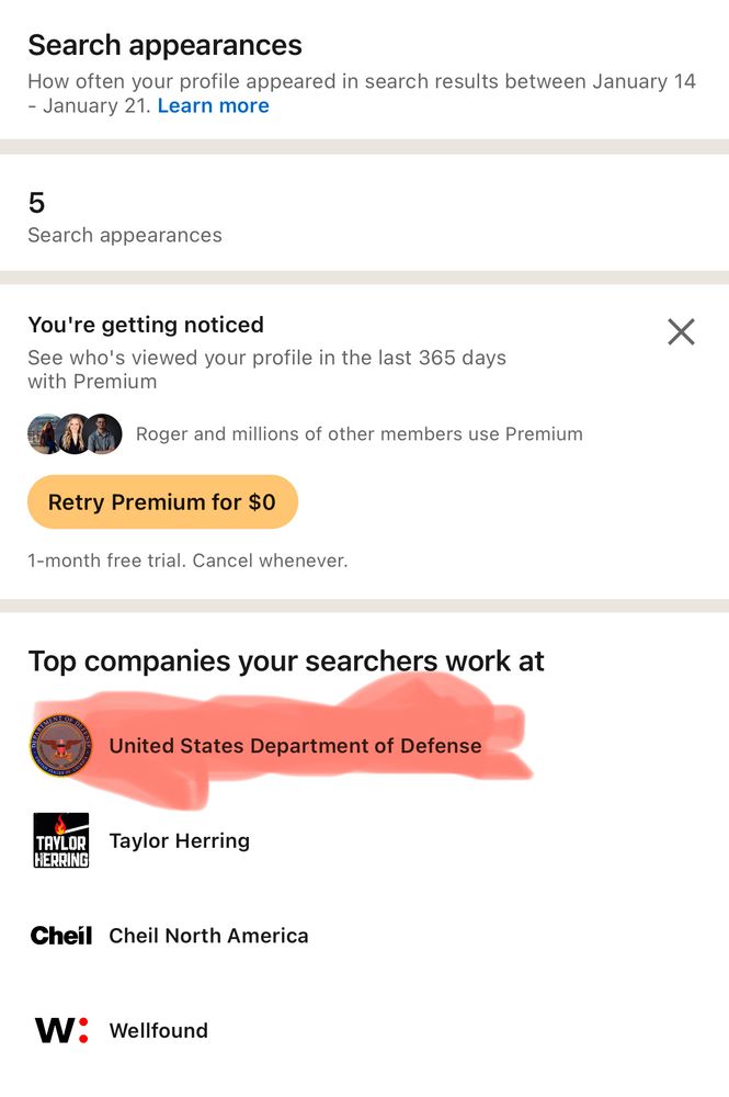 Someone from DOD scoping out my LinkedIn for reasons I can’t fathom. Not gonna pay for premium to find out.