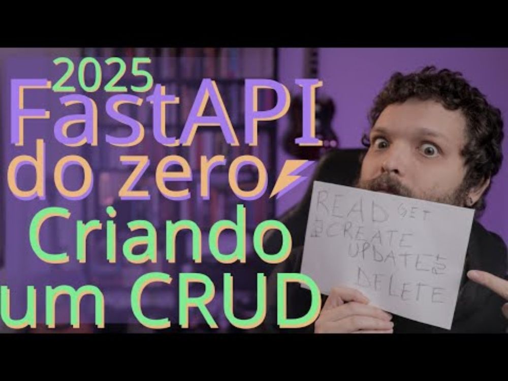 Curso de FastAPI - Criando Rotas CRUD 2025 | Aula 03