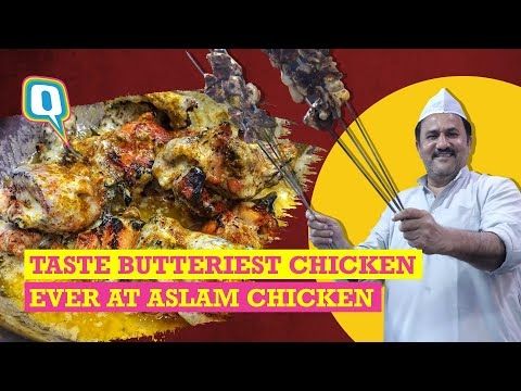 The Famous Butter Chicken of Aslam Chicken at Jama Masjid | The Quint