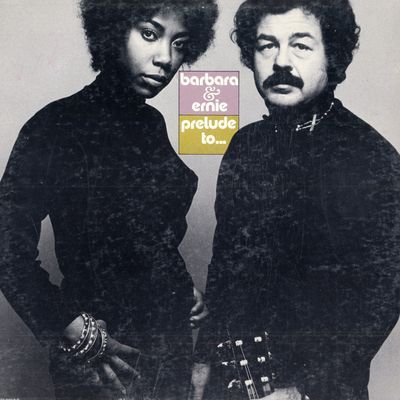 My love and I - Barbara & Ernie (Prelude to - 1971) https://www.radiofrance.fr/fip