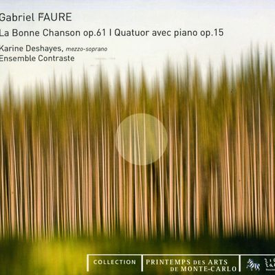 La bonne chanson op 61 (intégrale) : Puisque l'aube grandit op 61 n°2 - pour mezzo-soprano et ensemble instrumental - Karine Deshayes (Gabriel Fauré : La bonne chanson et quatuor avec piano - 2010) https://www.radiofrance.fr/fip