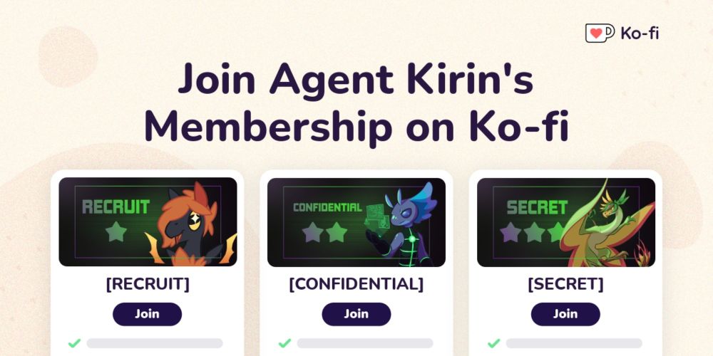 Join Agent Kirin's Ko-fi Membership on Ko-fi