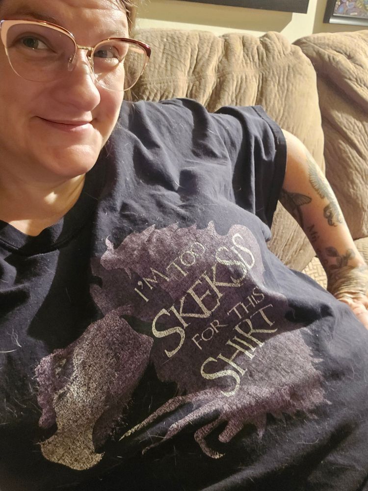 The author wearing a shirt with the Chamberlain from the Dark Crystal thag reads "I'm too skeksis for this shirt"