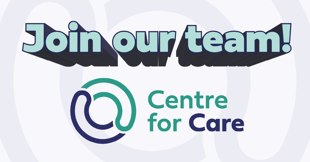 Text: "Join our team!"
Centre for Care logo