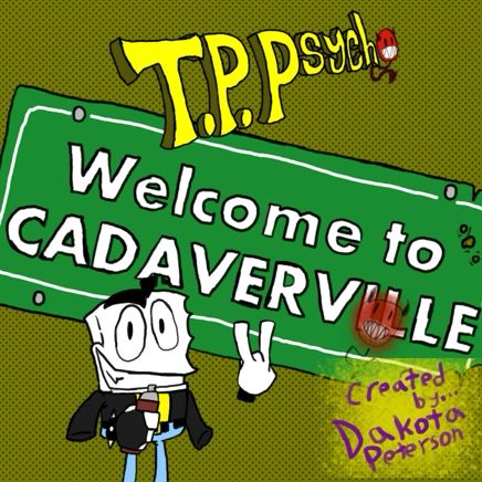 T.P.Psycho Vol.1: Welcome to Cadaverville