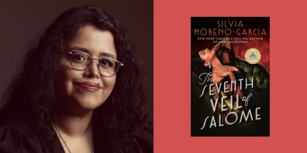 Silvia Moreno-Garcia Writes a Hollywood Story of Biblical Proportions