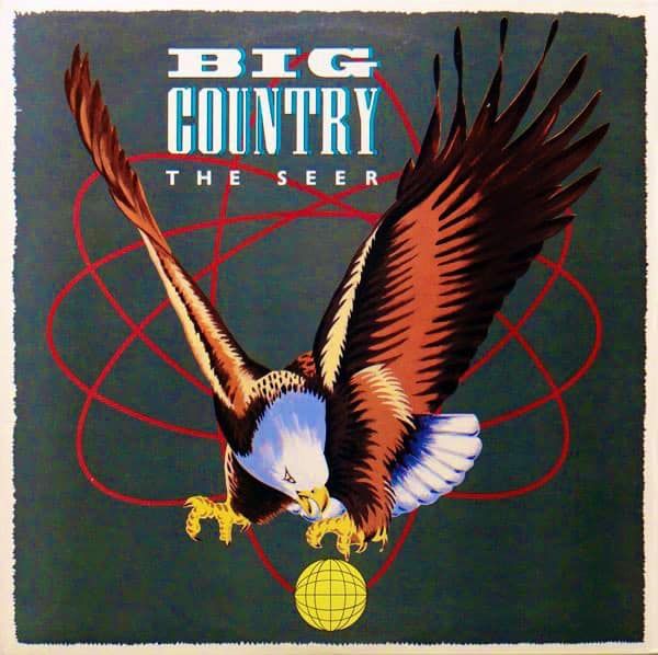 Album cover for Big Country - The Seer (1986) featuring an eagle poised in flight over a yellow geometric sphere in front of a red atomic orbit graphic. 