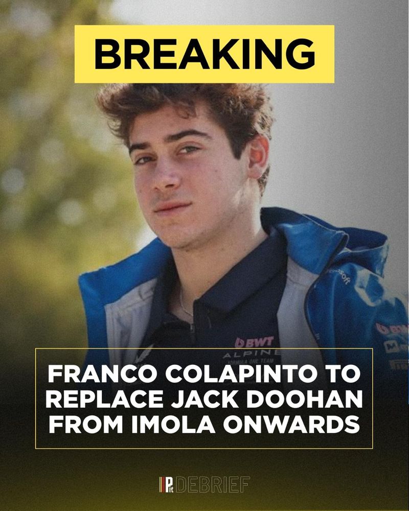 A graphic with Franco Colapinto. 

It says "Breaking: Franco Colapinto to replace Jack Doohan from Imola onwards"