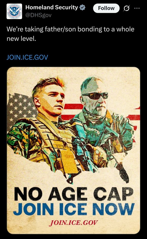 ICE recruiting poster with an old man and a young man that says "no age gap, join ice now"